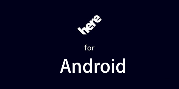 android gets HERE-services-from-Nokia