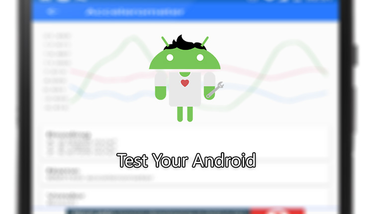 Test Your Android