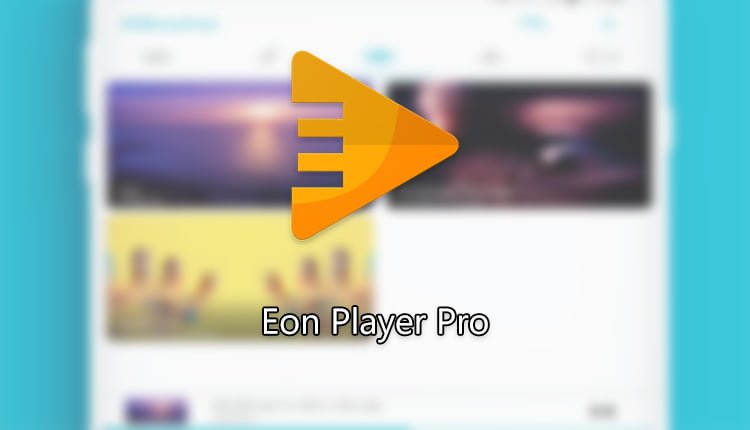 Eon Player Pro