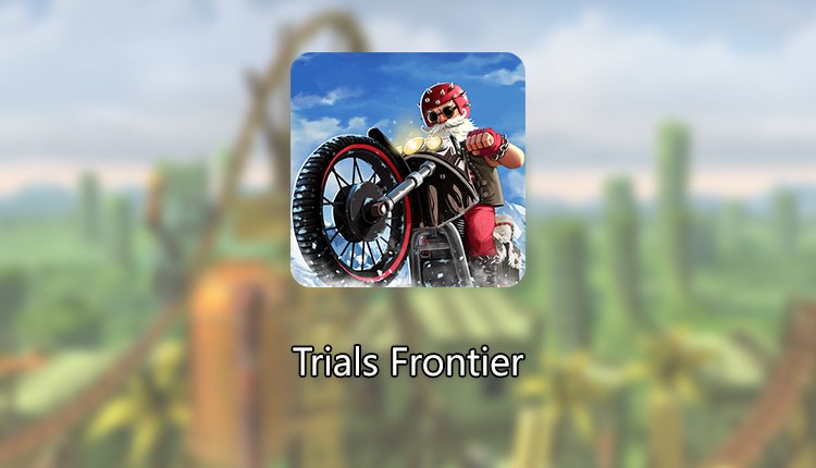 Trials Frontier