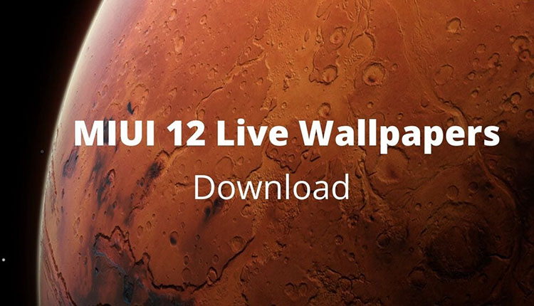 دانلود والپیپرهای زنده MIUI 12 شیائومی